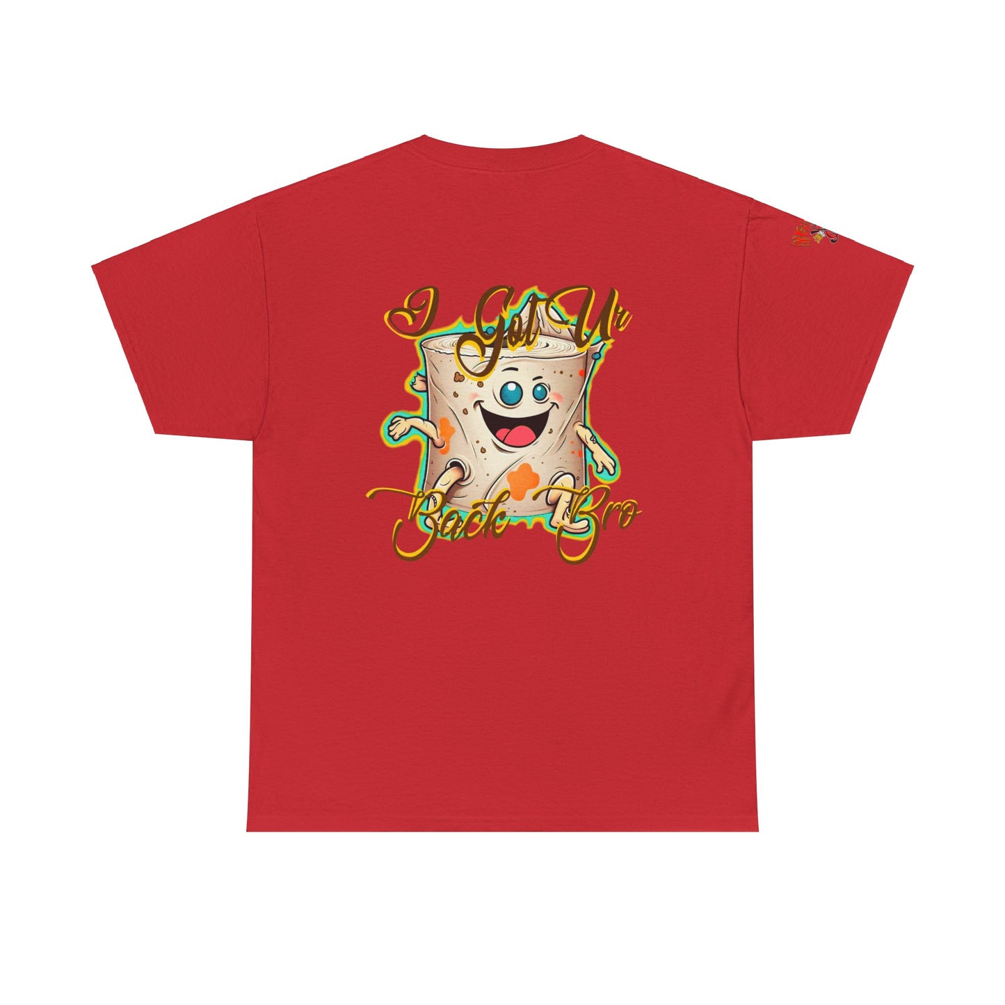 Premium graphic T-shirt - Imfamous Funny Toilet Paper “i got you back bro”