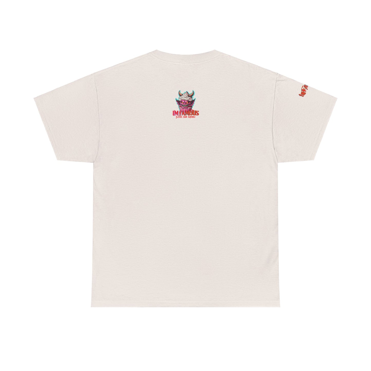 Premium graphic T-Shirt - Imfamous “devils food cupcake”