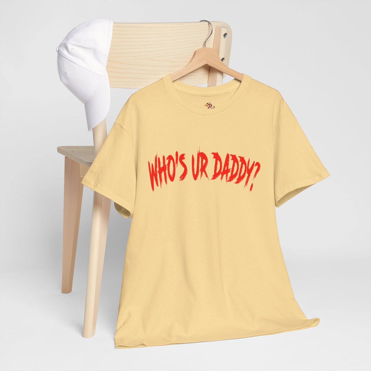 Funny Unisex Heavy Cotton Tee - 'WHO'S UR DADDY?'