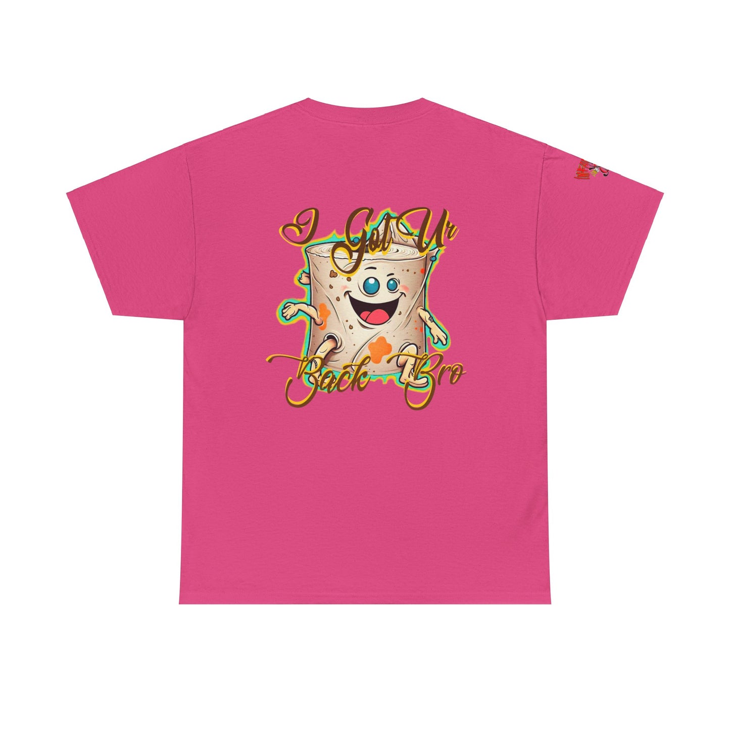 Premium graphic T-shirt - Imfamous Funny Toilet Paper “i got you back bro”