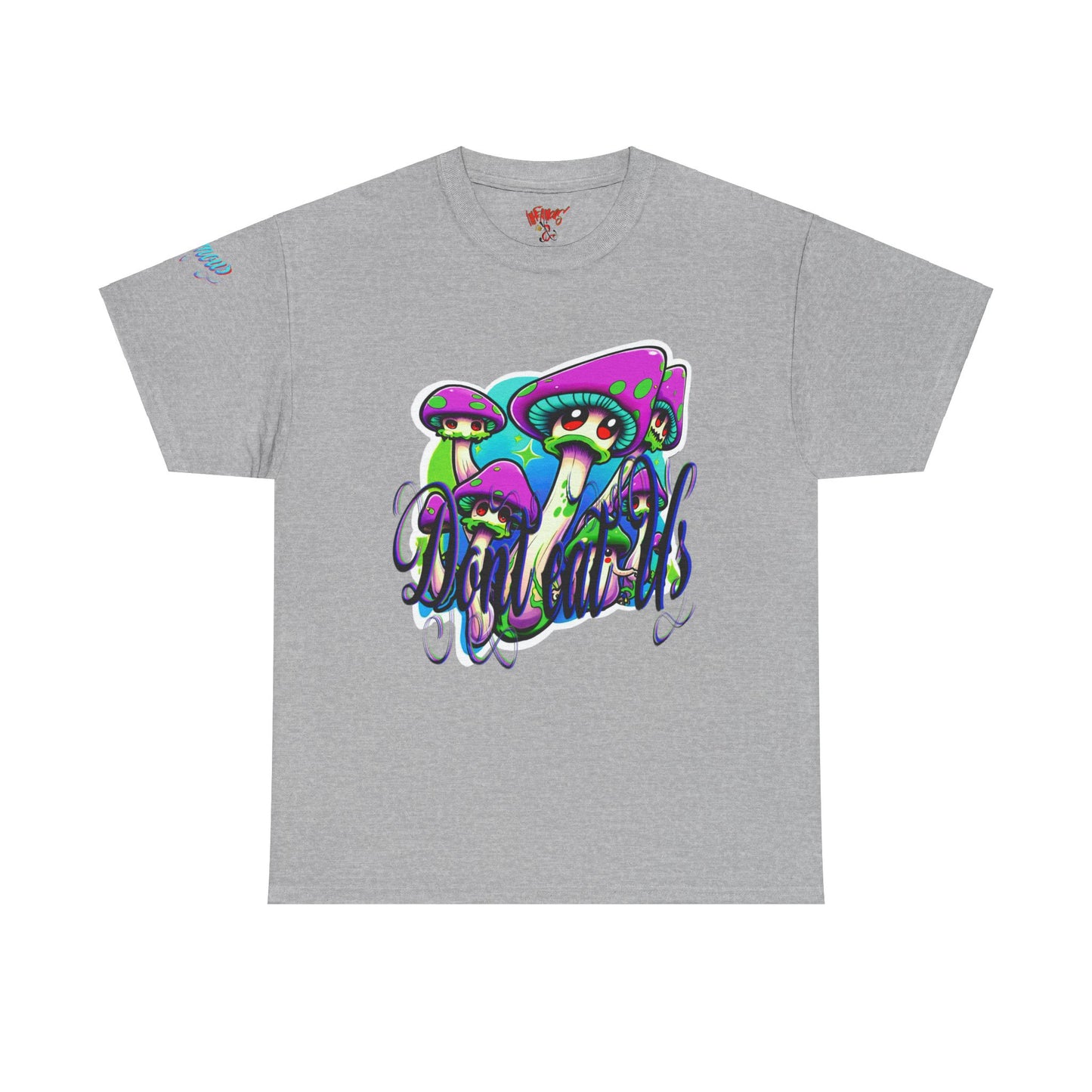 Premium Graphic T-shirt - Imfamous Don't Eat Me Magic Mushroom