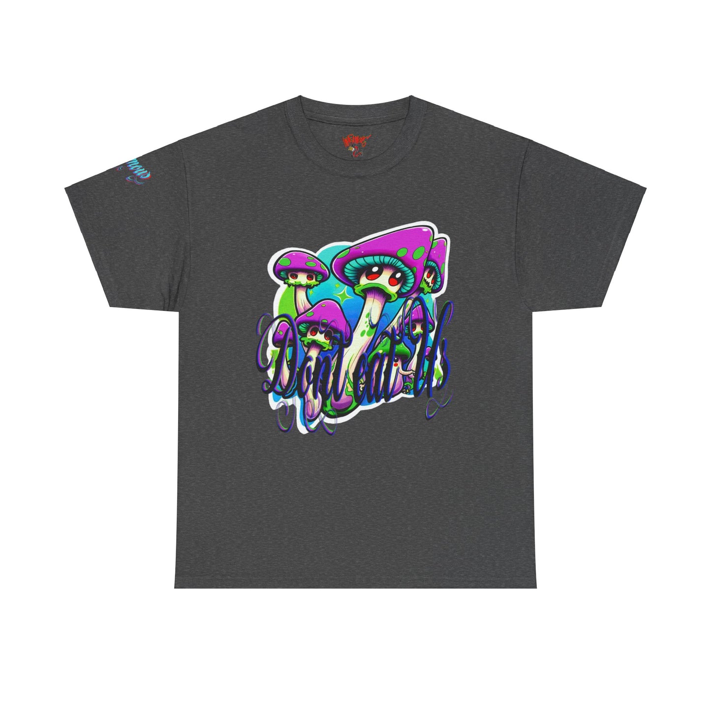 Premium Graphic T-shirt - Imfamous Don't Eat Me Magic Mushroom