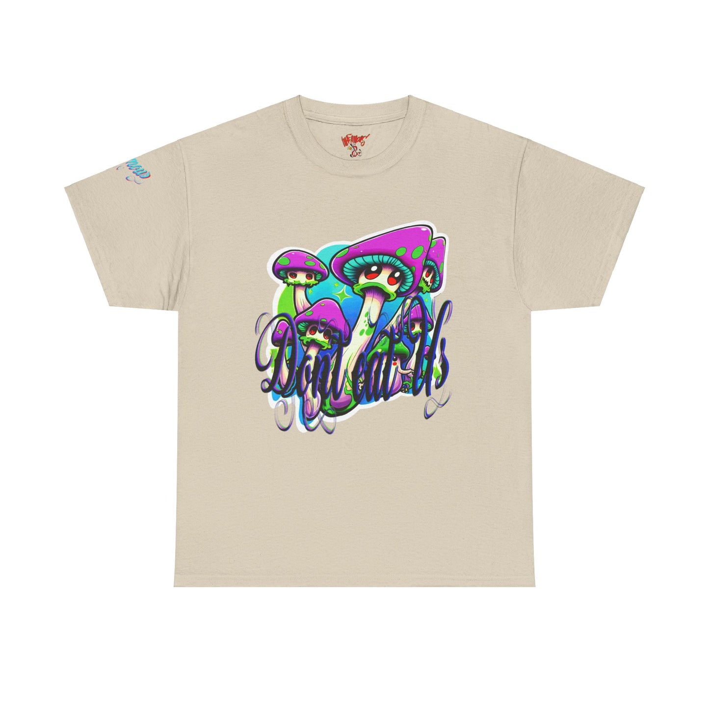 Premium Graphic T-shirt - Imfamous Don't Eat Me Magic Mushroom