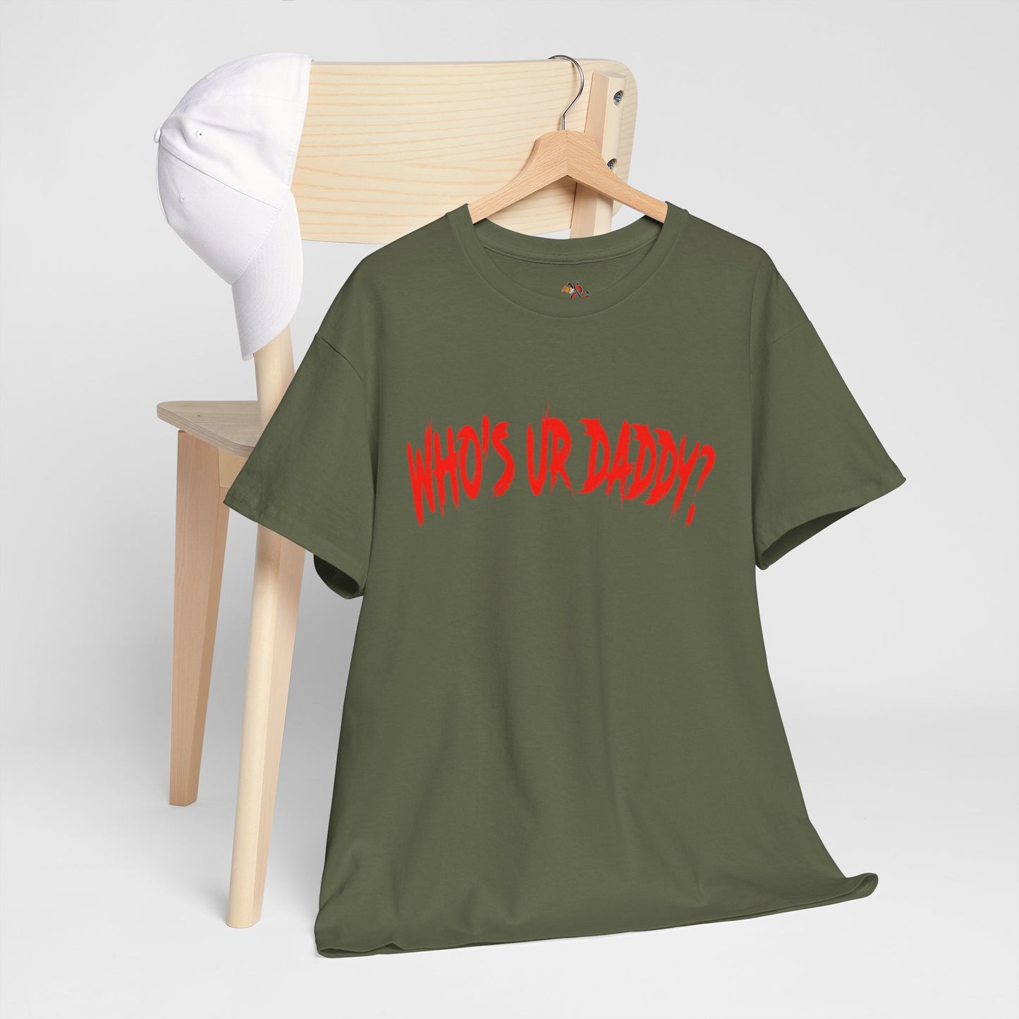 Funny Unisex Heavy Cotton Tee - 'WHO'S UR DADDY?'