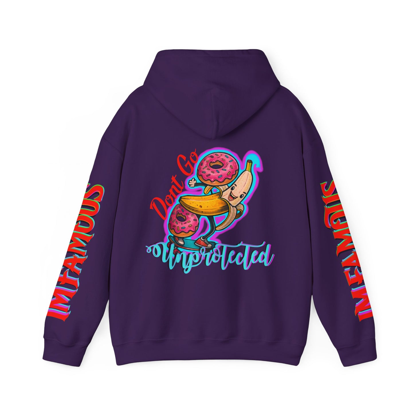 Premium Hooded Sweatshirt -Funny - Imfamous : Don't go unprotected lol