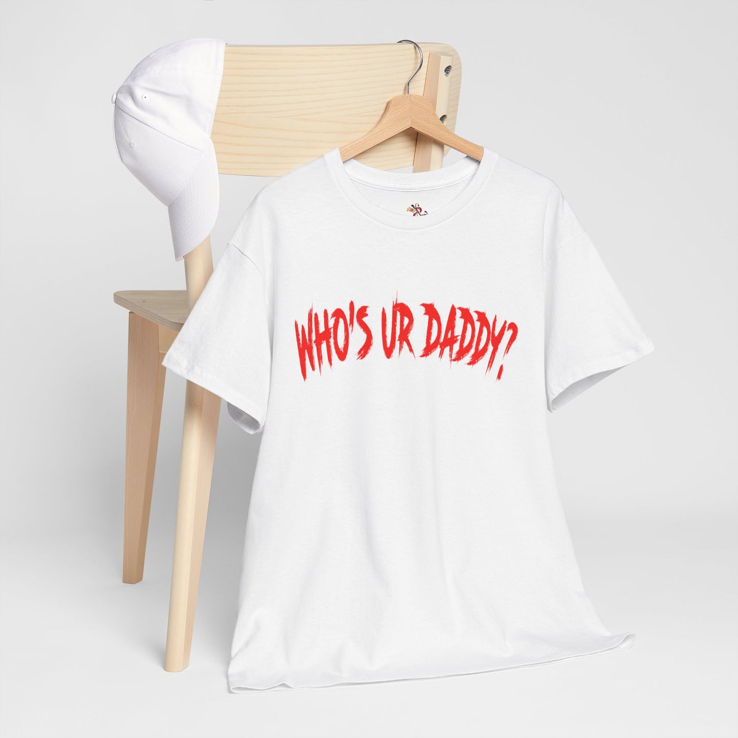 Funny Unisex Heavy Cotton Tee - 'WHO'S UR DADDY?'