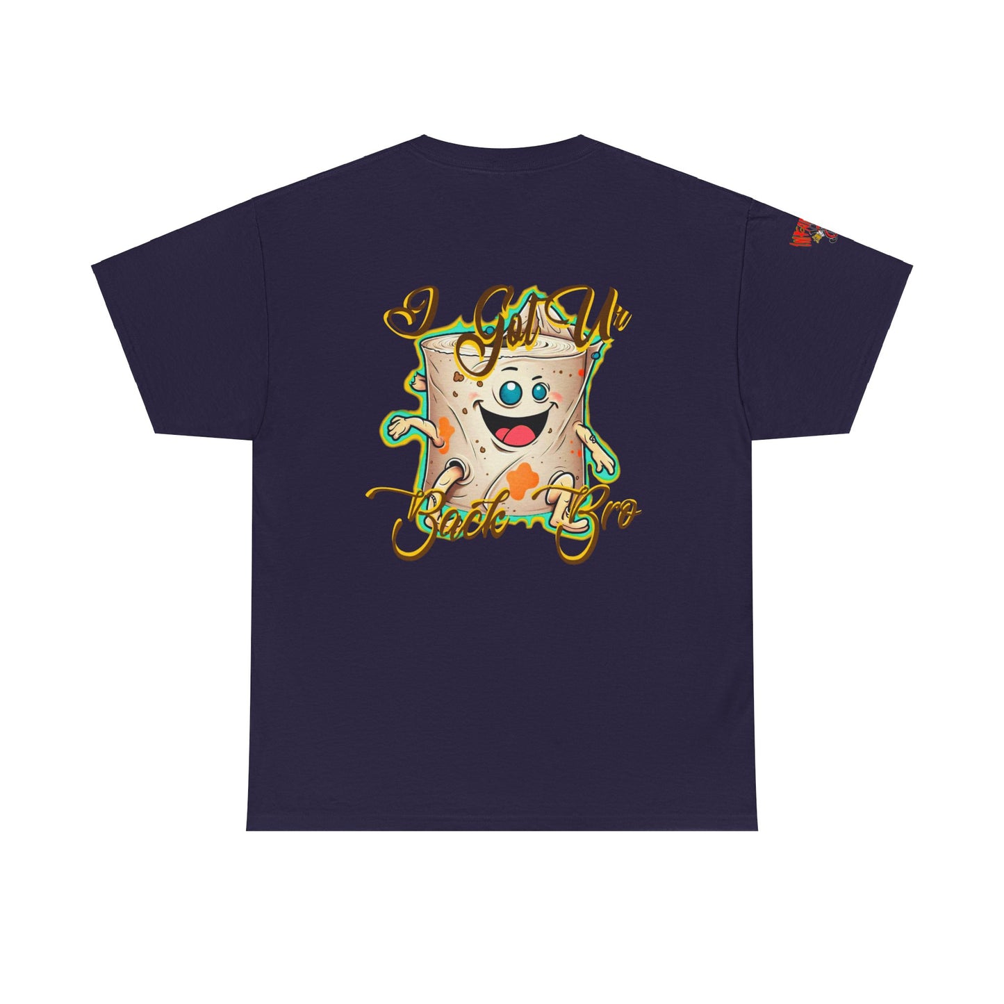 Premium graphic T-shirt - Imfamous Funny Toilet Paper “i got you back bro”