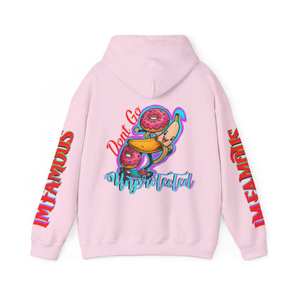 Premium Hooded Sweatshirt -Funny - Imfamous : Don't go unprotected lol